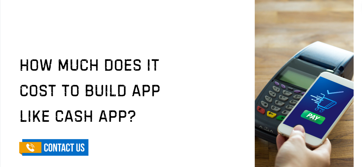 How Much Does It Cost to Build an App Like Cash App