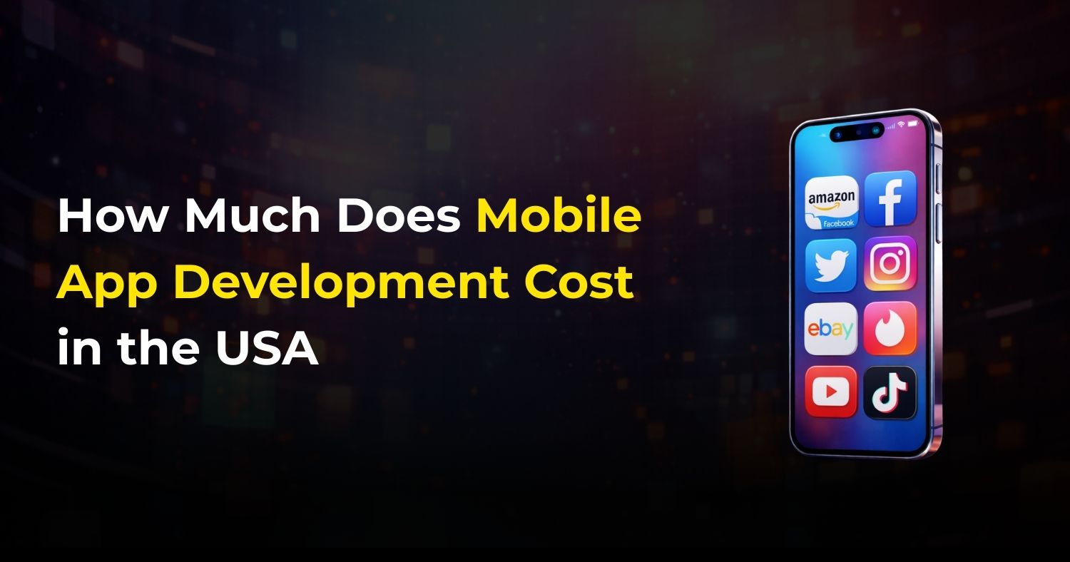 How Much Does Mobile App Development Cost in Washington