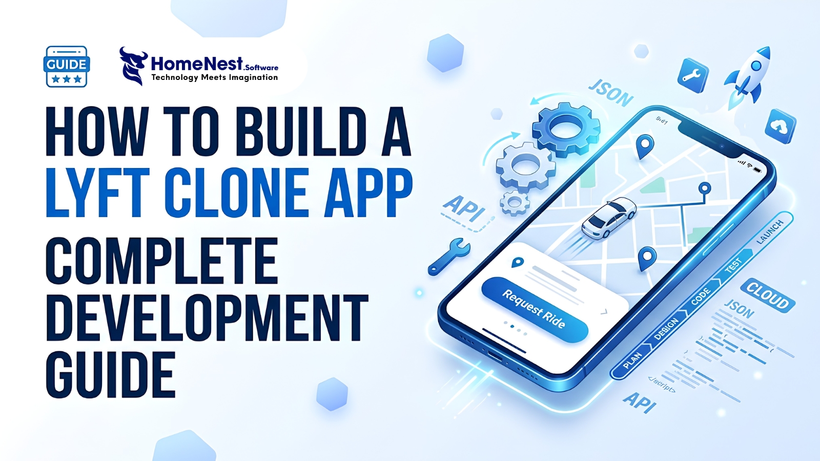 How to Build a Lyft Clone App How to Build a Lyft Clone App