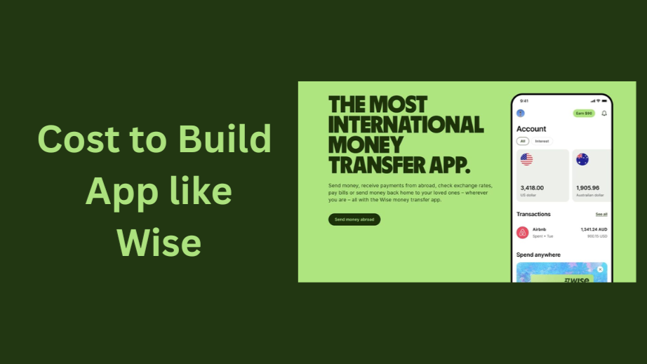 How to Develop a Fintech App Like Wise