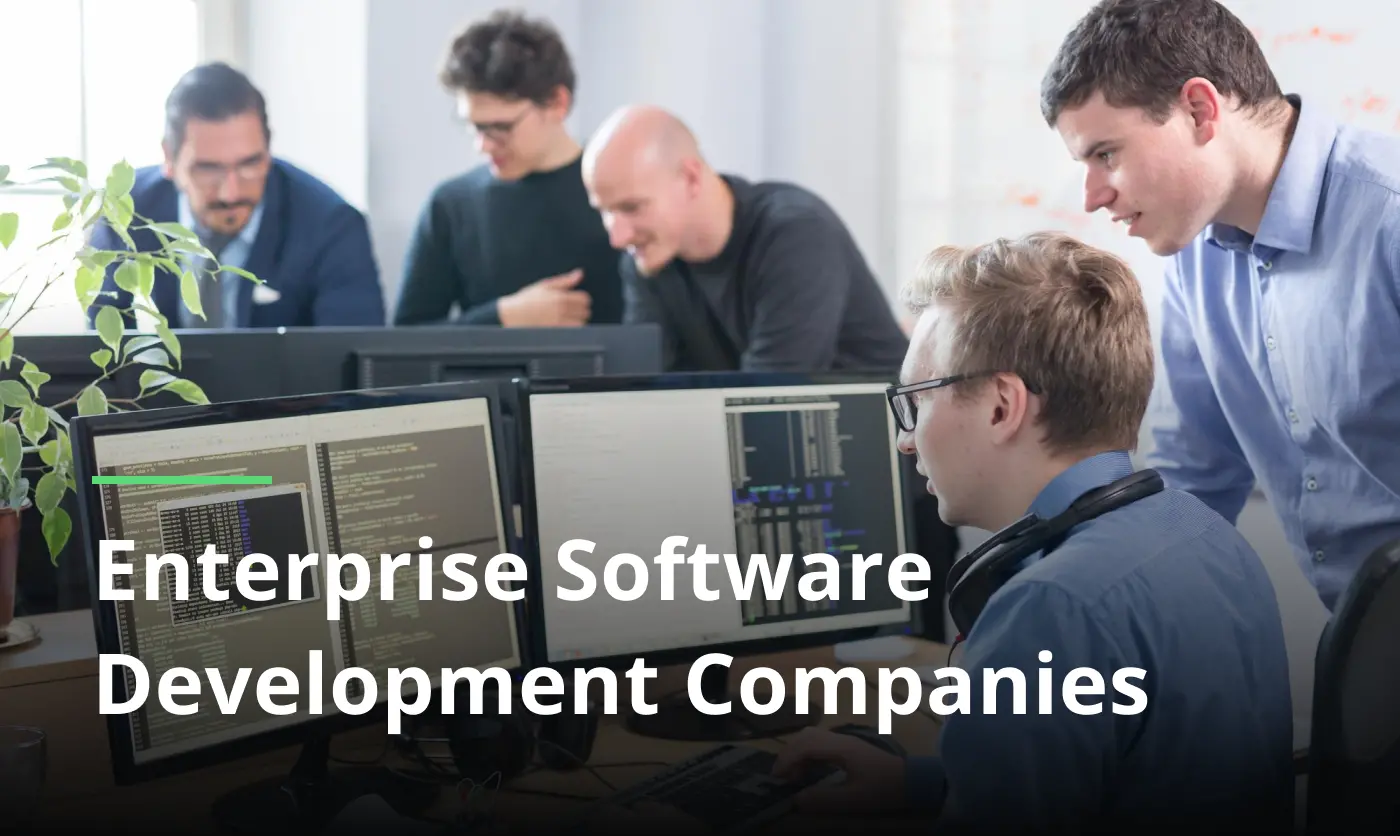 How to Choose the Right Enterprise Software Development Company in Canada