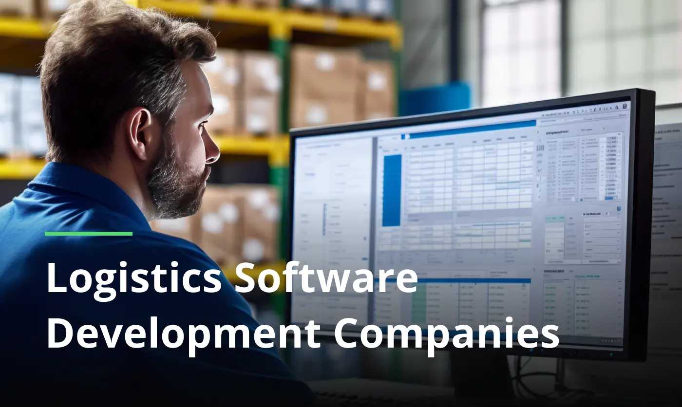 What Is Logistics Software Development?
