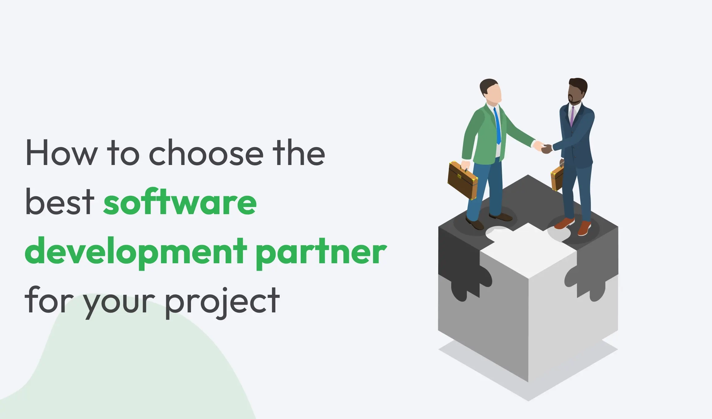 How to Choose the Best Software Development Partner in the UK How to Choose the Best Software Development Partner in the UK