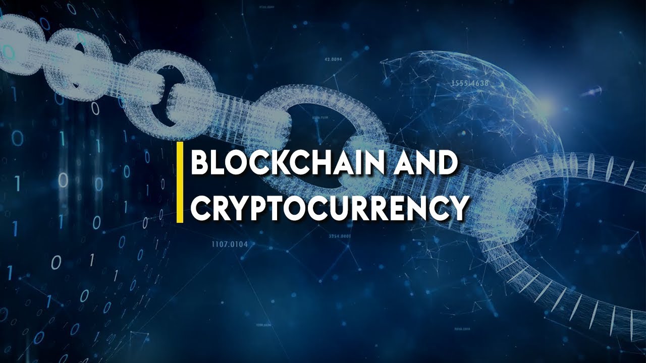 Blockchain & Cryptocurrencies