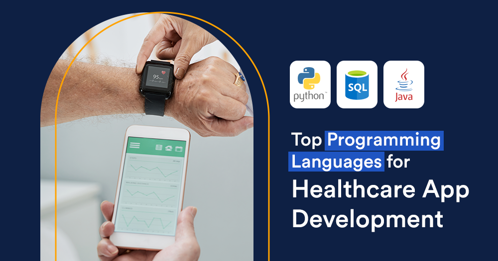10 Best Programming Languages for Healthcare App Development