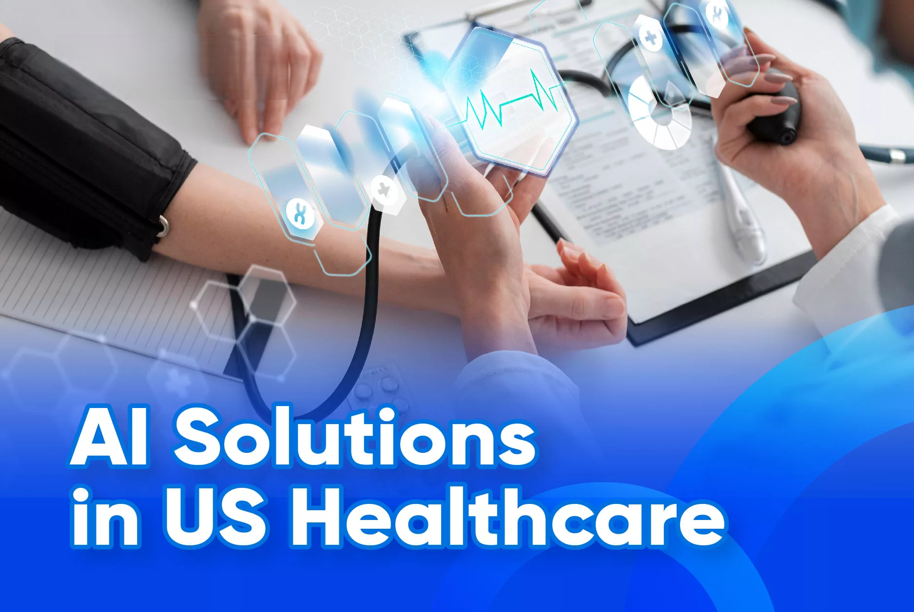 AI solutions for Healthcare AI solutions for Healthcare