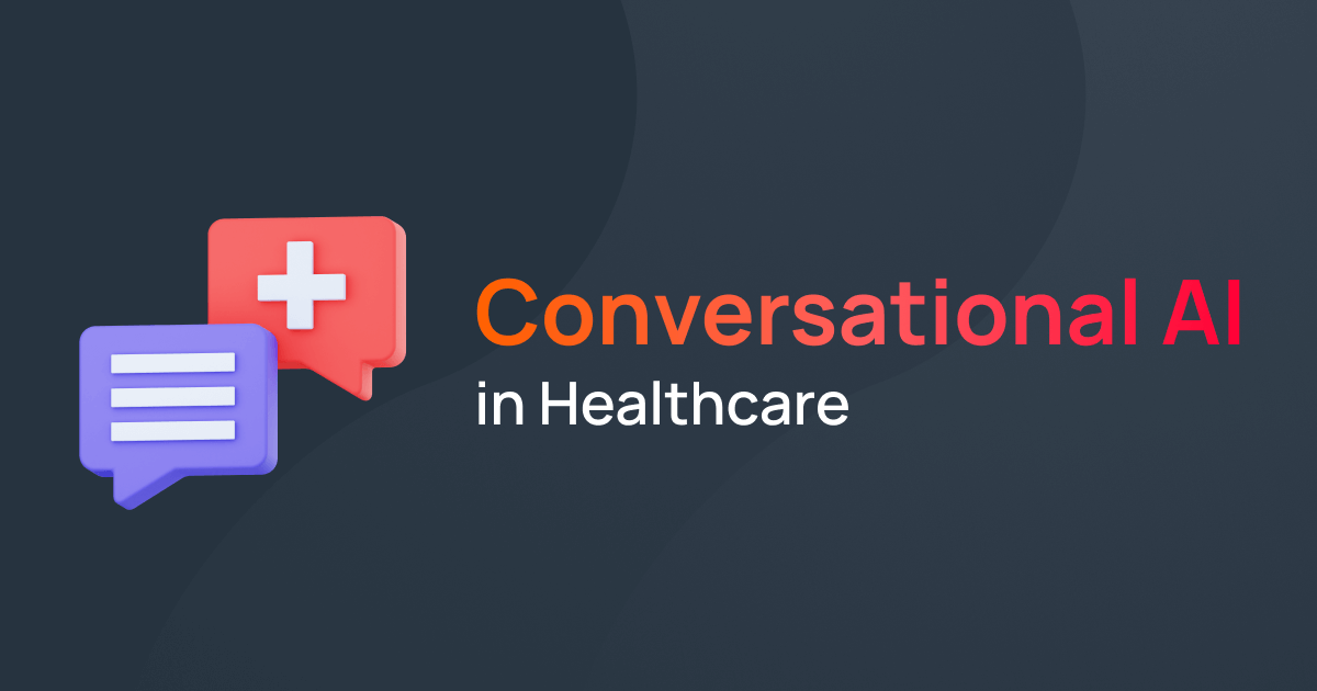 Key Benefits of Conversational AI in Healthcare