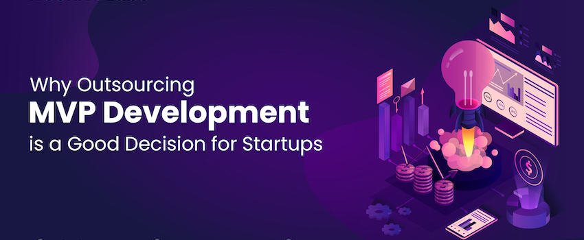 Why Startups Invest in MVP Development Services