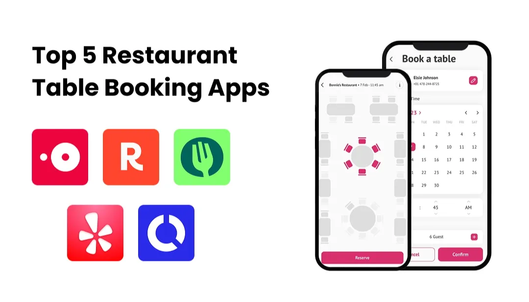 Top 5 Restaurant Table Booking Apps
