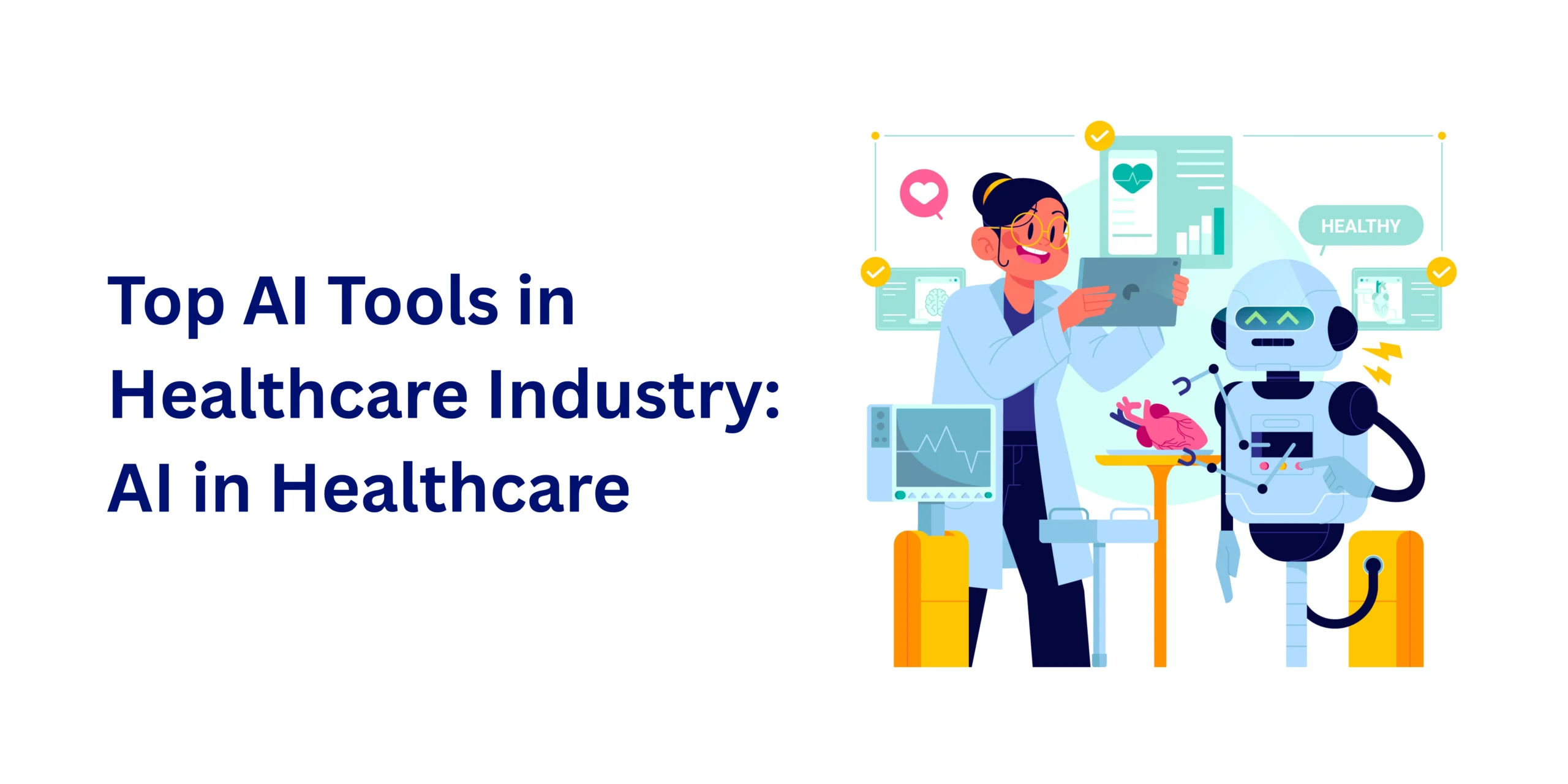 Top 10 AI Tools in Healthcare Every Doctor Should Know