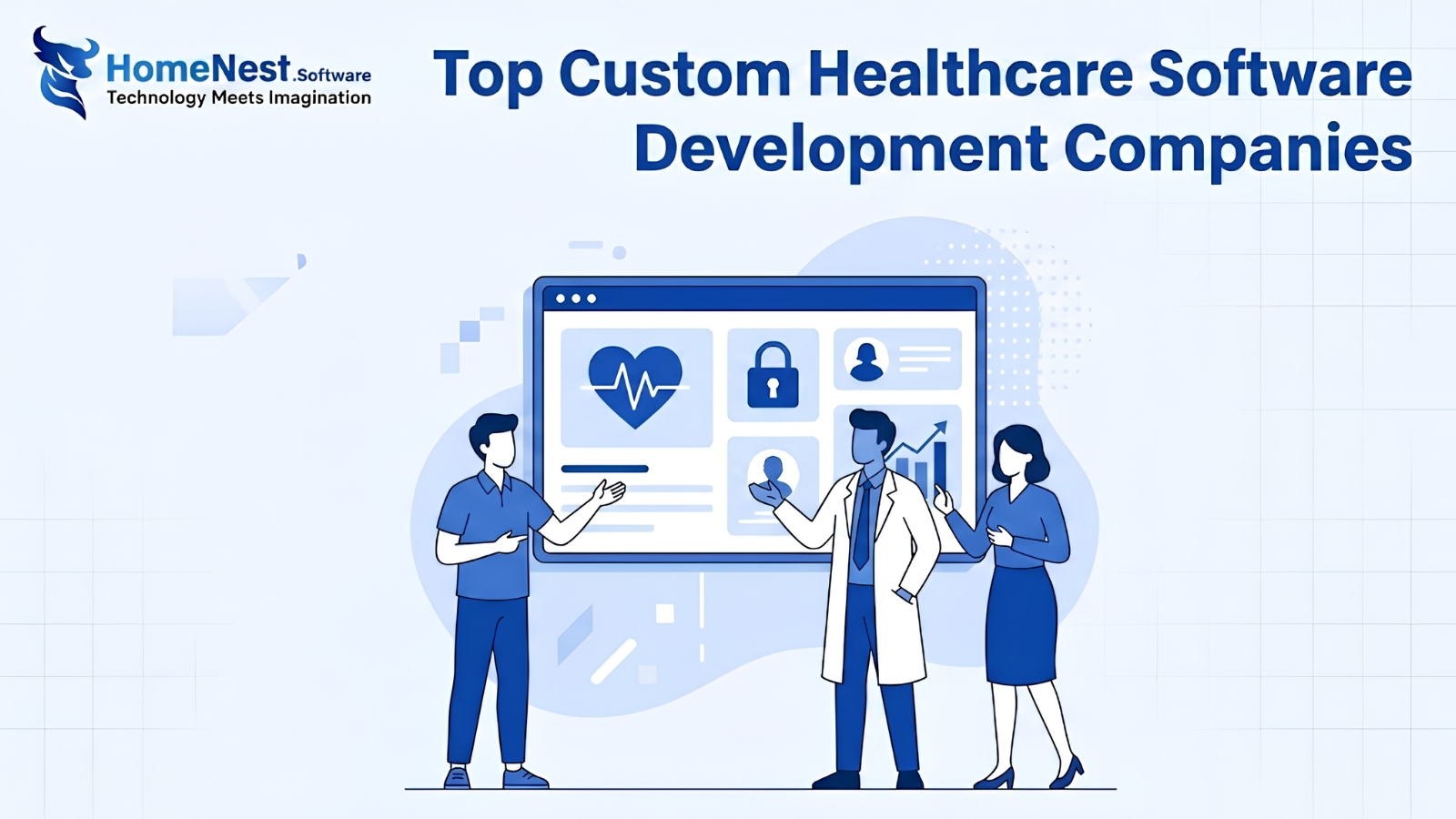 Top Custom Healthcare Software Development Companies