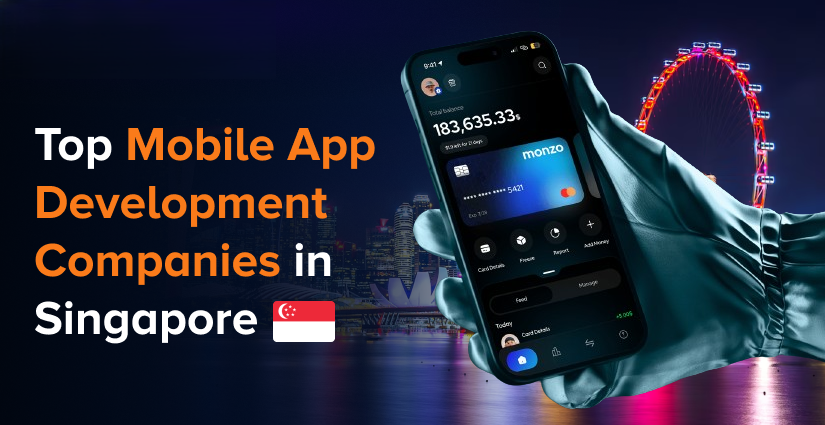 Custom Mobile App Development Services in Singapore