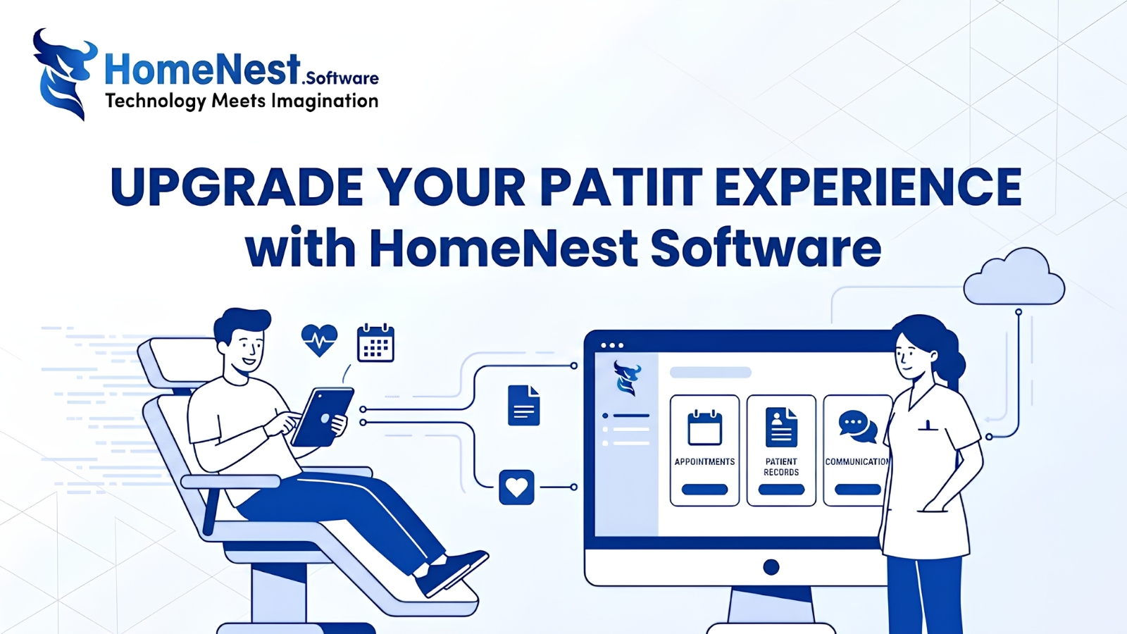 Upgrade Your Patient Experience with HomeNest Software
