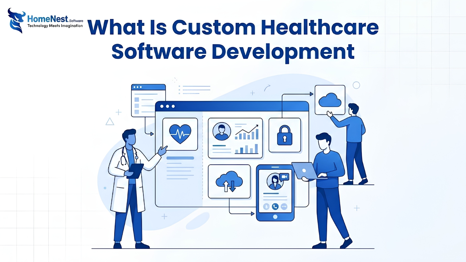 What Is Custom Healthcare Software Development