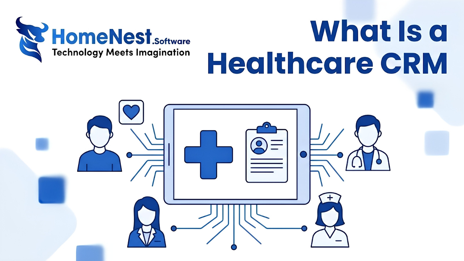 What Is Healthcare CRM